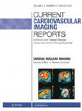 Current Cardiovascular Imaging Reports杂志