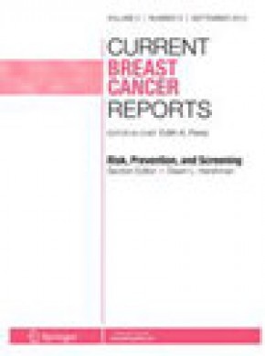 Current Breast Cancer Reports杂志