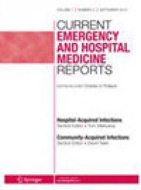 Current Emergency And Hospital Medicine Reports杂志