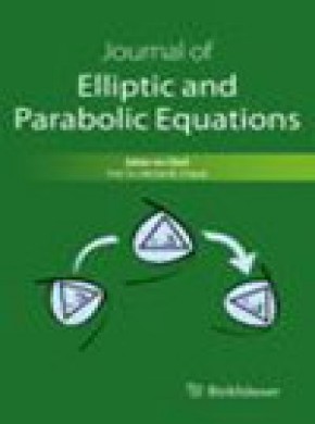 Journal Of Elliptic And Parabolic Equations杂志