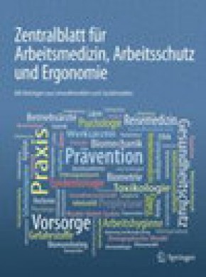 Zentralblatt Fur Arbeitsmedizin Arbeitsschutz Und Ergonomie杂志