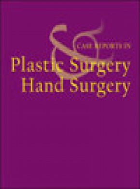 Case Reports In Plastic Surgery And Hand Surgery杂志