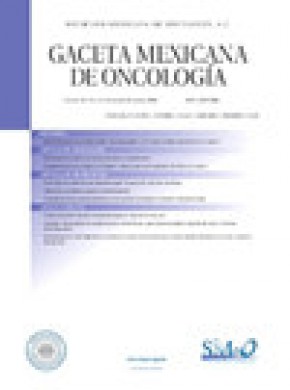 Gaceta Mexicana De Oncologia杂志