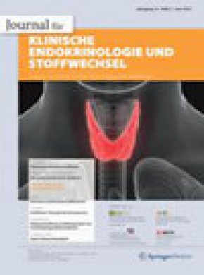 Austrian Journal Of Clinical Endocrinology And Metabolism杂志