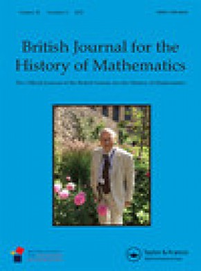 British Journal For The History Of Mathematics杂志