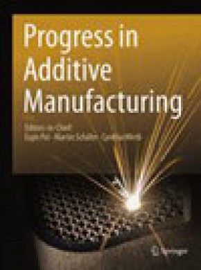 Progress In Additive Manufacturing杂志