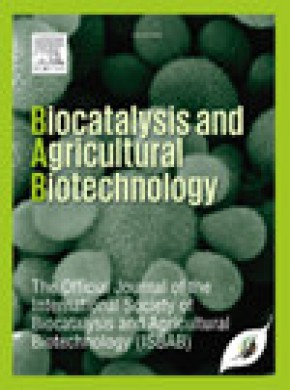 Biocatalysis And Agricultural Biotechnology杂志