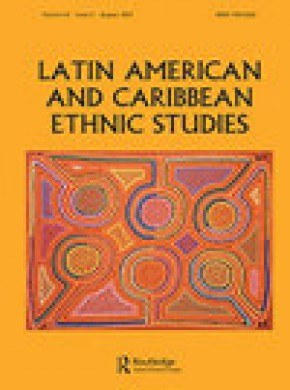 Latin American And Caribbean Ethnic Studies杂志