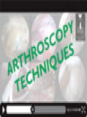 Arthroscopy Techniques杂志