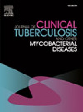 Journal Of Clinical Tuberculosis And Other Mycobacterial Diseases杂志