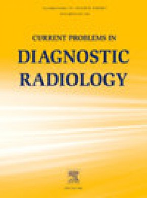 Current Problems In Diagnostic Radiology杂志