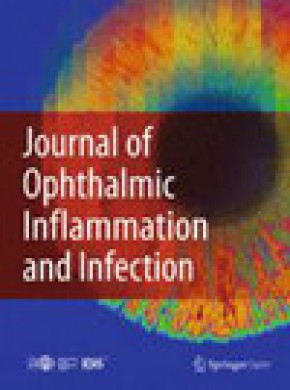 Journal Of Ophthalmic Inflammation And Infection杂志