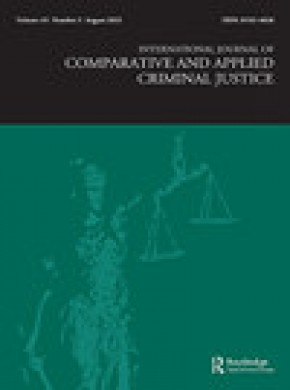 International Journal Of Comparative And Applied Criminal Justice杂志