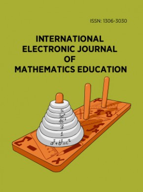 International Electronic Journal Of Mathematics Education杂志