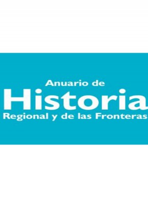 Anuario De Historia Regional Y De Las Fronteras杂志