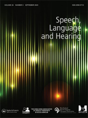 Speech Language And Hearing杂志