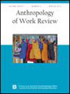 Anthropology Of Work Review杂志