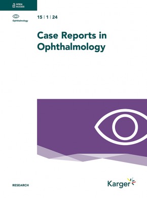 Case Reports In Ophthalmology杂志