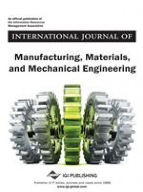 International Journal Of Manufacturing Materials And Mechanical Engineering杂志