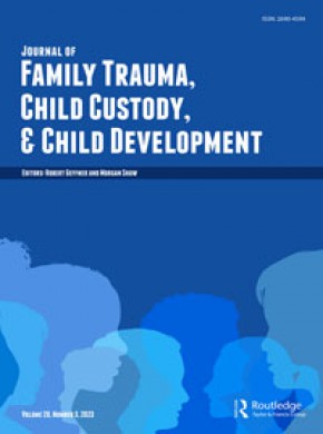 Journal Of Family Trauma Child Custody & Child Development杂志