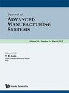 Journal Of Advanced Manufacturing Systems杂志