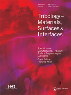 Tribology-materials Surfaces & Interfaces杂志