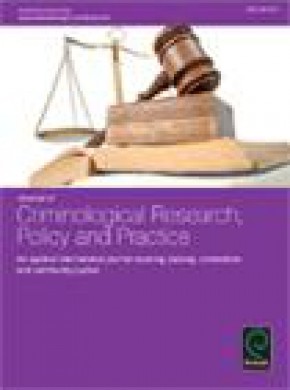 Journal Of Criminological Research Policy And Practice杂志