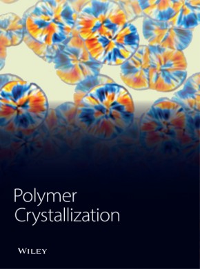 Polymer Crystallization杂志