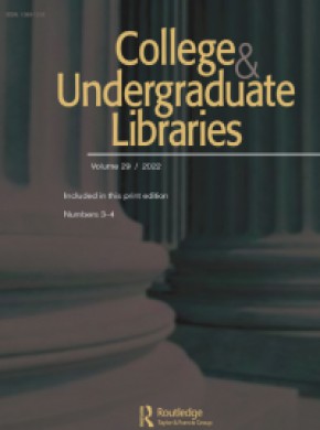 College & Undergraduate Libraries杂志