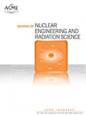 Journal Of Nuclear Engineering And Radiation Science杂志