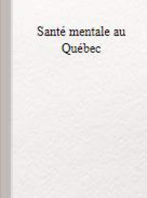 Sante Mentale Au Quebec杂志