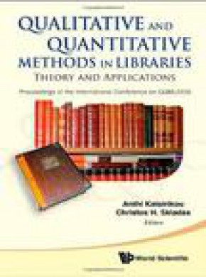 Qualitative & Quantitative Methods In Libraries杂志