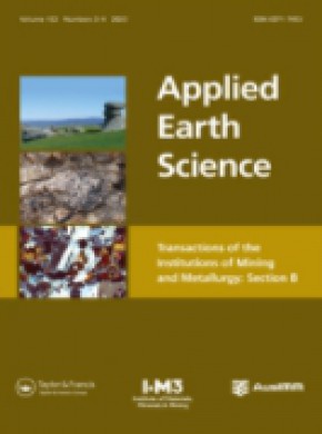 Applied Earth Science-transactions Of The Institutions Of Mining And Metallurgy杂志