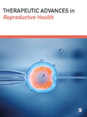 Therapeutic Advances In Reproductive Health杂志