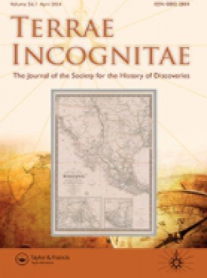 Terrae Incognitae-the Journal Of The Society For The History Of Discoveries杂志