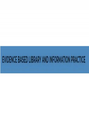 Evidence Based Library And Information Practice杂志