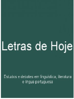 Letras De Hoje-estudos E Debates Em Linguistica Literatura E Lingua Portuguesa杂志