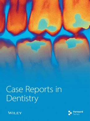 Case Reports In Dentistry杂志