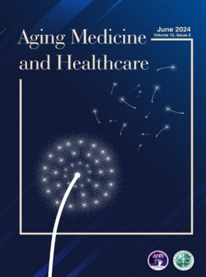 Aging Medicine And Healthcare杂志