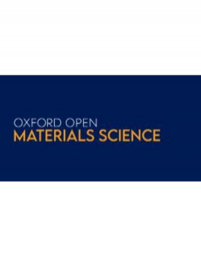 Oxford Open Materials Science杂志