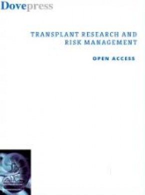 Transplant Research And Risk Management杂志